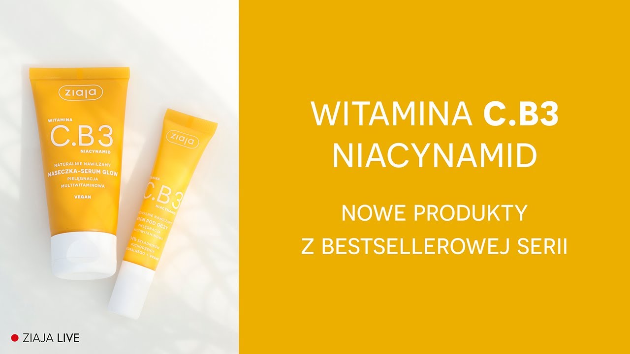 Ziaja LIVE - 🍋 NOWOŚĆ! Rozszerzenie serii witamina C.B3 niacynamid