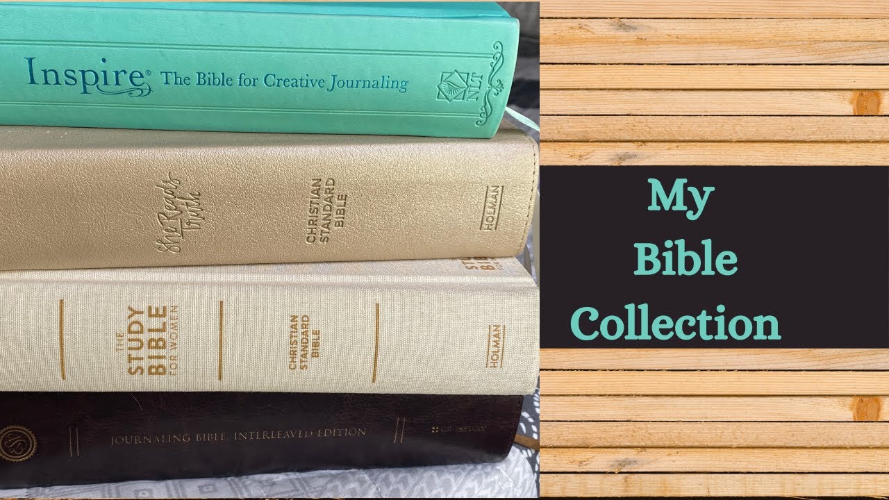 My Bible Collection