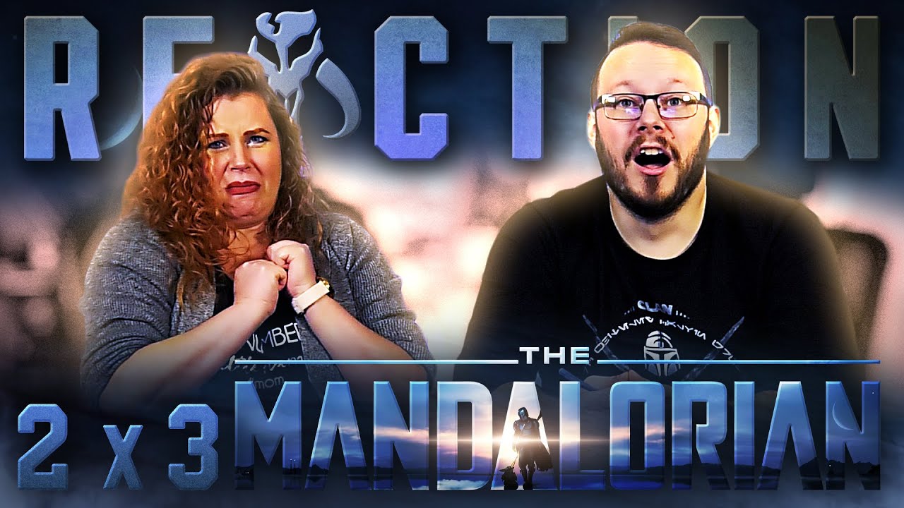 MELRON REACTS: The Mandalorian 2x3 