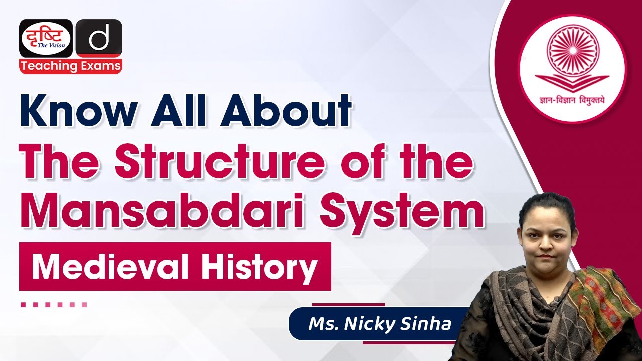 Mansabdari System - Part 2| Medieval History| Drishti Teaching Exams