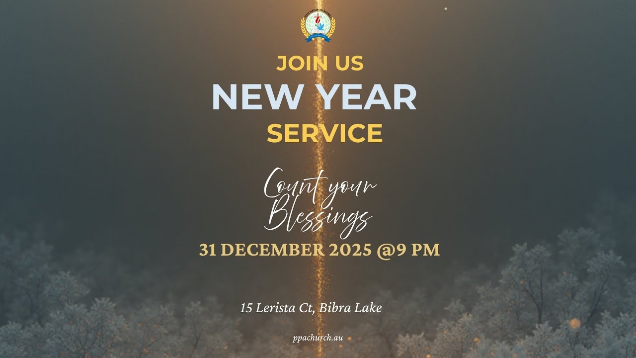 Watch Night Service 2025 - 2026 | Perth Pentecostal Assembly