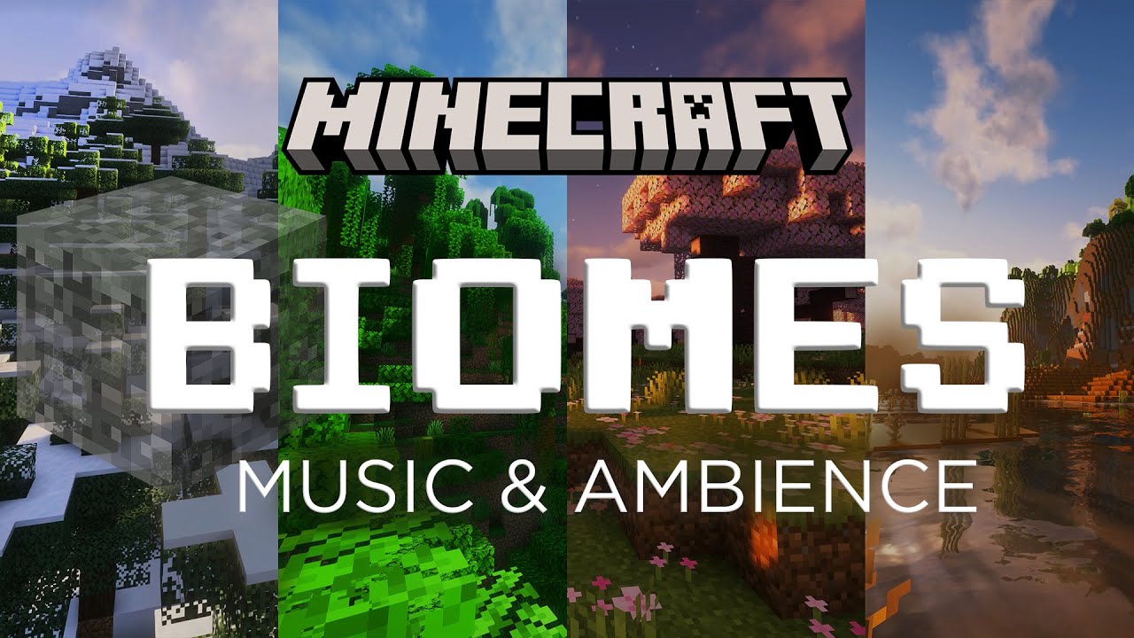 Explore Minecraft&rsquo;s Biomes | Minecraft Music and Ambience