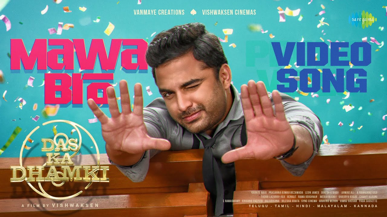 Mawa Bro - Video Song | Das Ka Dhamki | Vishwaksen | Ram Miriyala | Kasarla Shyam