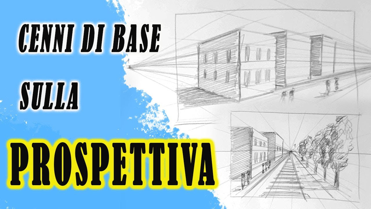 CENNI BASE SULLA PROSPETTIVA