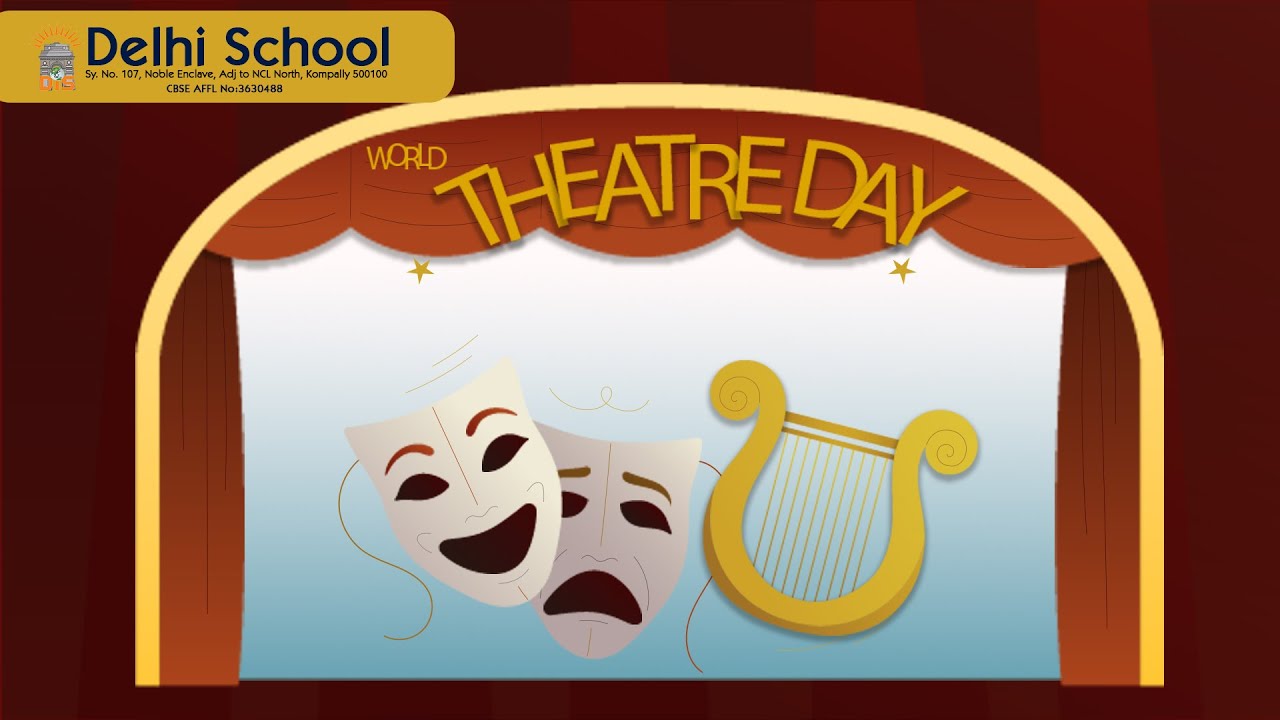 World Theatre Day (Discipline) | Delhi School 2025