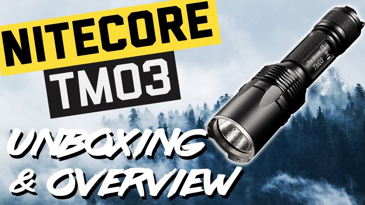 Nitecore TM03 Tiny Monster LED Flashlight - Unboxing & Overview