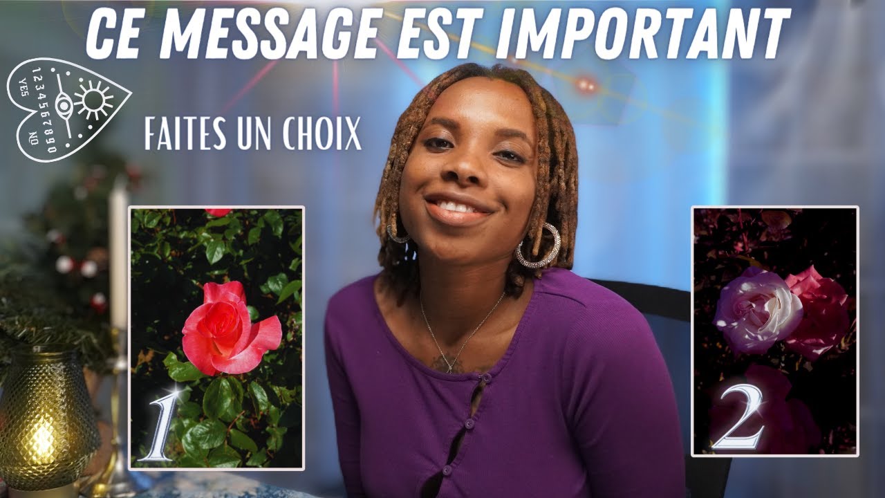 URGENT‼️ CE QUE VOUS DEVEZ SAVOIR MAINTENANT📡😘FAITES UN CHOIX