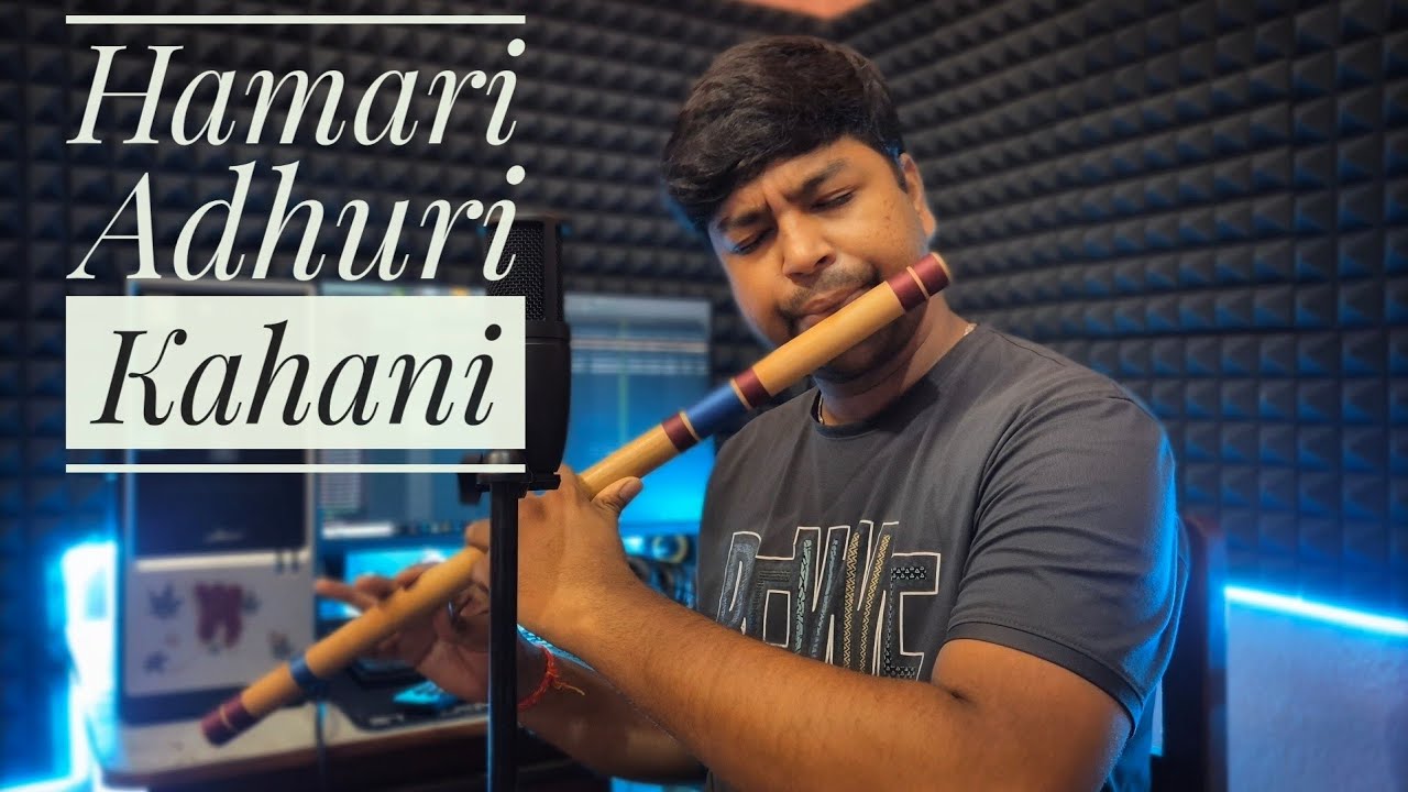 || Hamari Adhuri Kahani || flute cover-Arnab Roy || Arijit Singh 