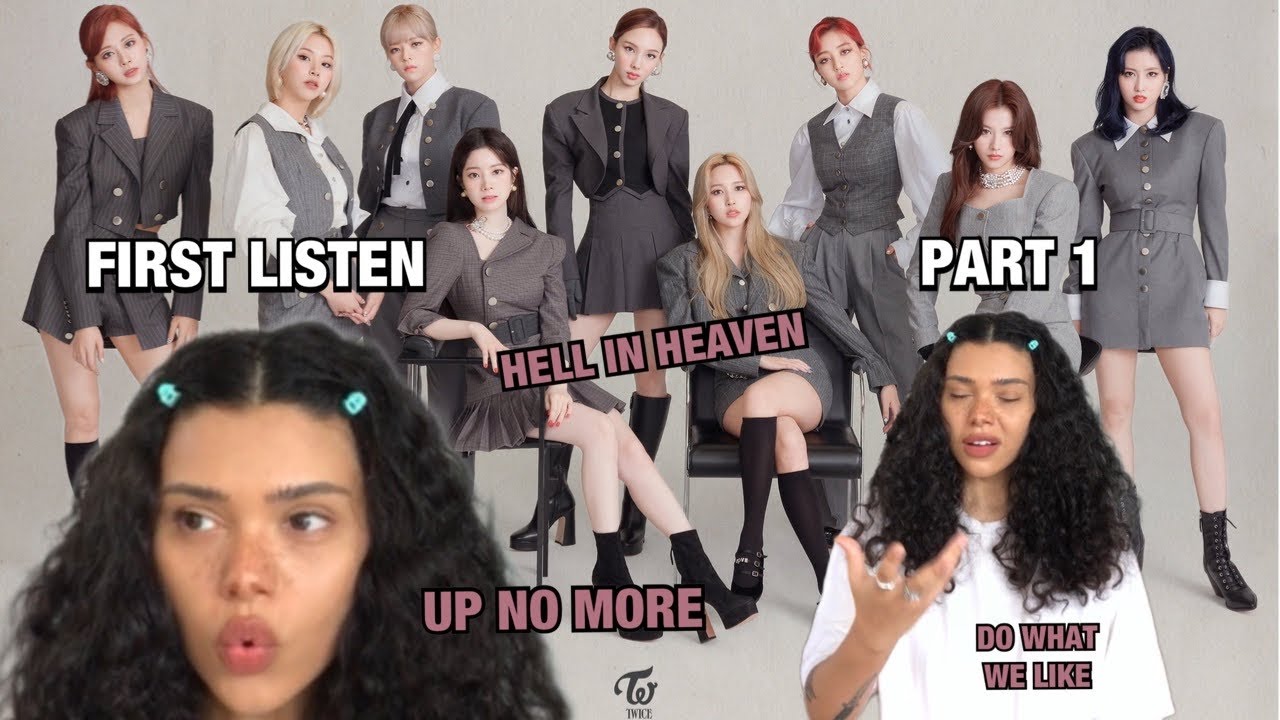 TWICE 'Eyes Wide Open' First Listen! PART 1! Hell In Heaven/Up No More/Do What We Like | REACTION!!