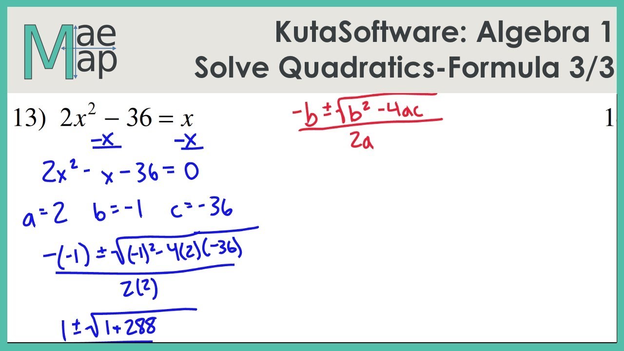 KutaSoftware: Алгебра 1 — Использование квадратной формулы. Часть 3.