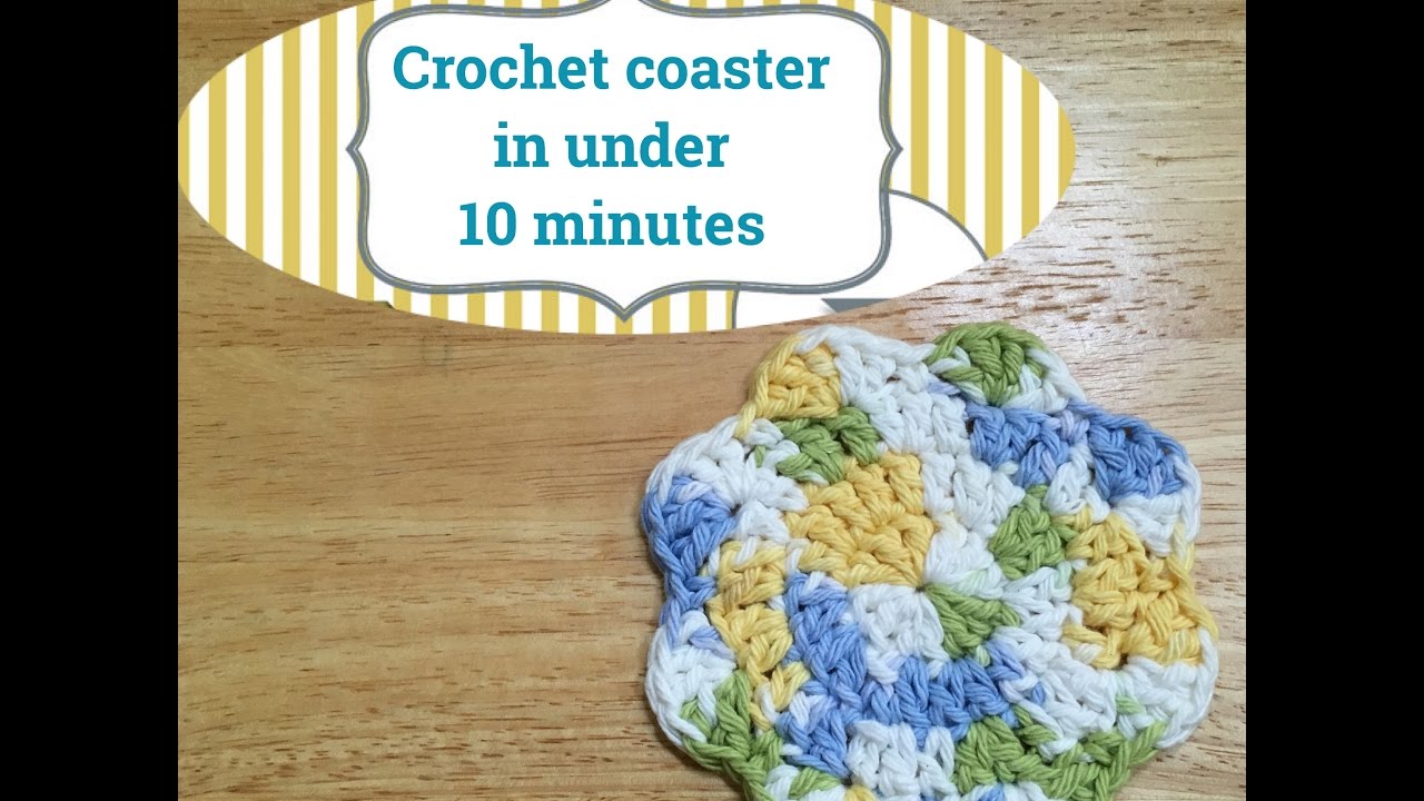 Crochet coaster in under 10 minutes
