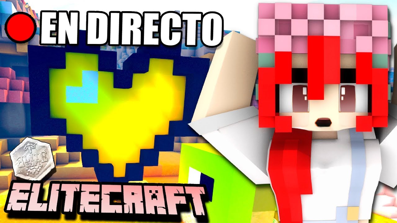🔴 Enemiga de Mis Pretendientes! Adiós Al Amor 💔 | #EliteCraft en DIRECTO