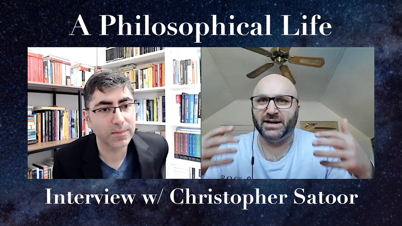 A Philosophical Life: Interview with Christopher Satoor