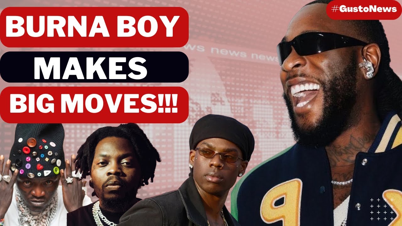 Burna Boy Set For Major Headline | Portable Warns Olamide + Rema Platinum Moves