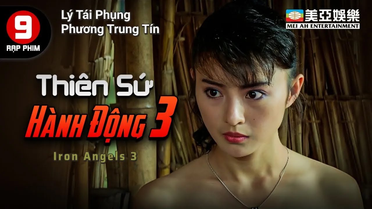 Phim võ thuật hành động | Điệp viên ngầm đối đầu khủng bố | Thiên Sứ Hành Động 3 | Mei Ah Movie 1989