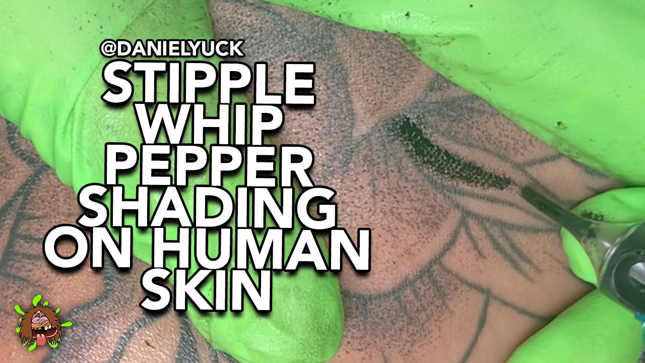 Stipple, Whip, Pepper Shading On Human Skin-Tattooing 101