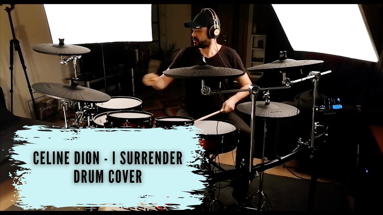 #3 I Surrender - Celine Dion | Drum Cover |