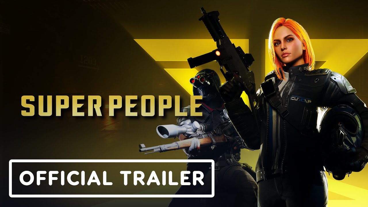 SUPER PEOPLE - Official Closed Beta Trailer