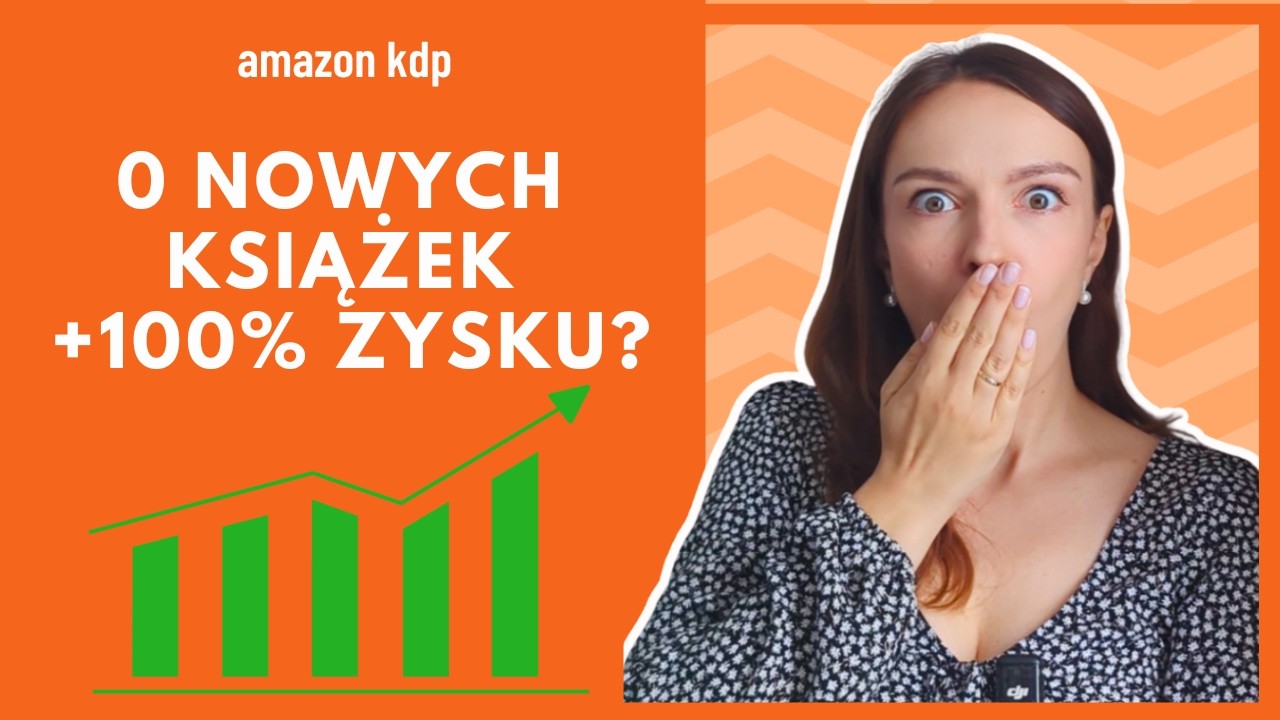 Przestań publikować! 10 sposobów na WIĘKSZE zyski z Amazon KDP bez ciągłego tworzenia nowych tytułów