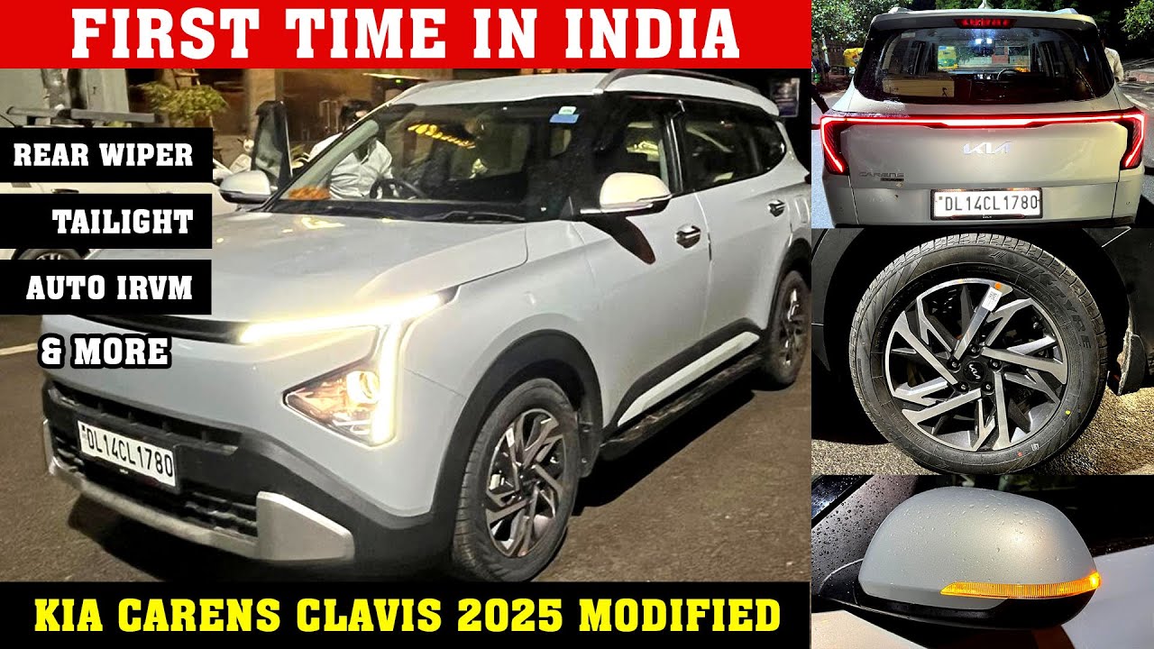 India’s First Modified Kia Carens Clavis 2025: Genuine Rear Wiper, Auto IRVM & More! 🚗