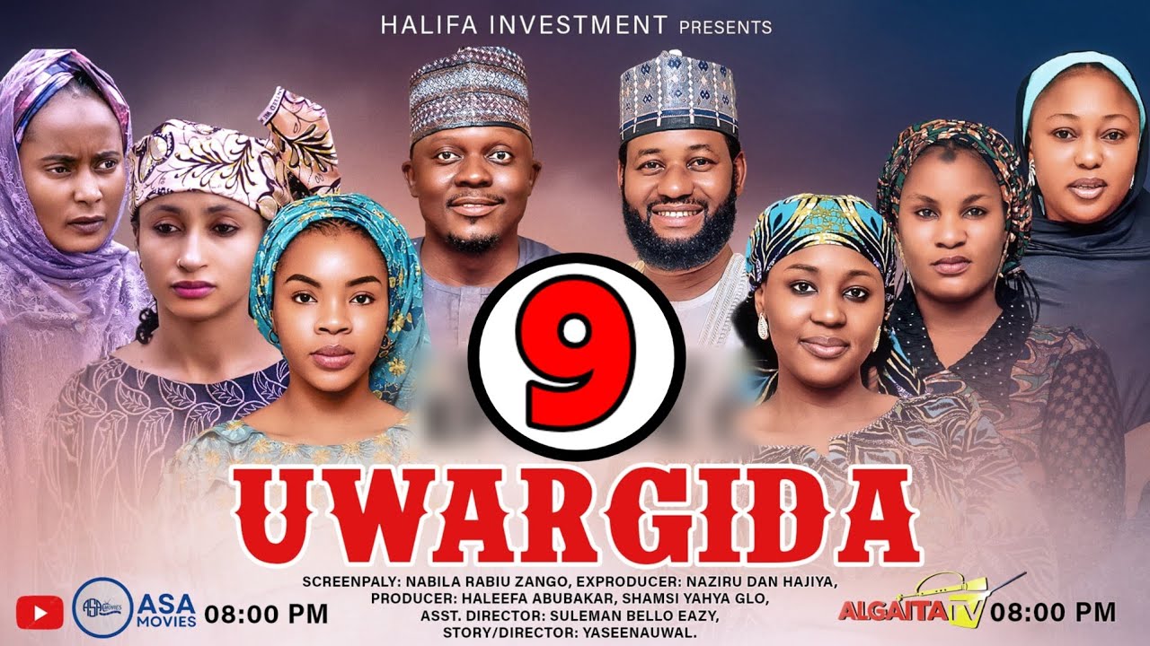 UWARGIDA SEAOSON 2 EPISODE 9 (Hausa Web series)