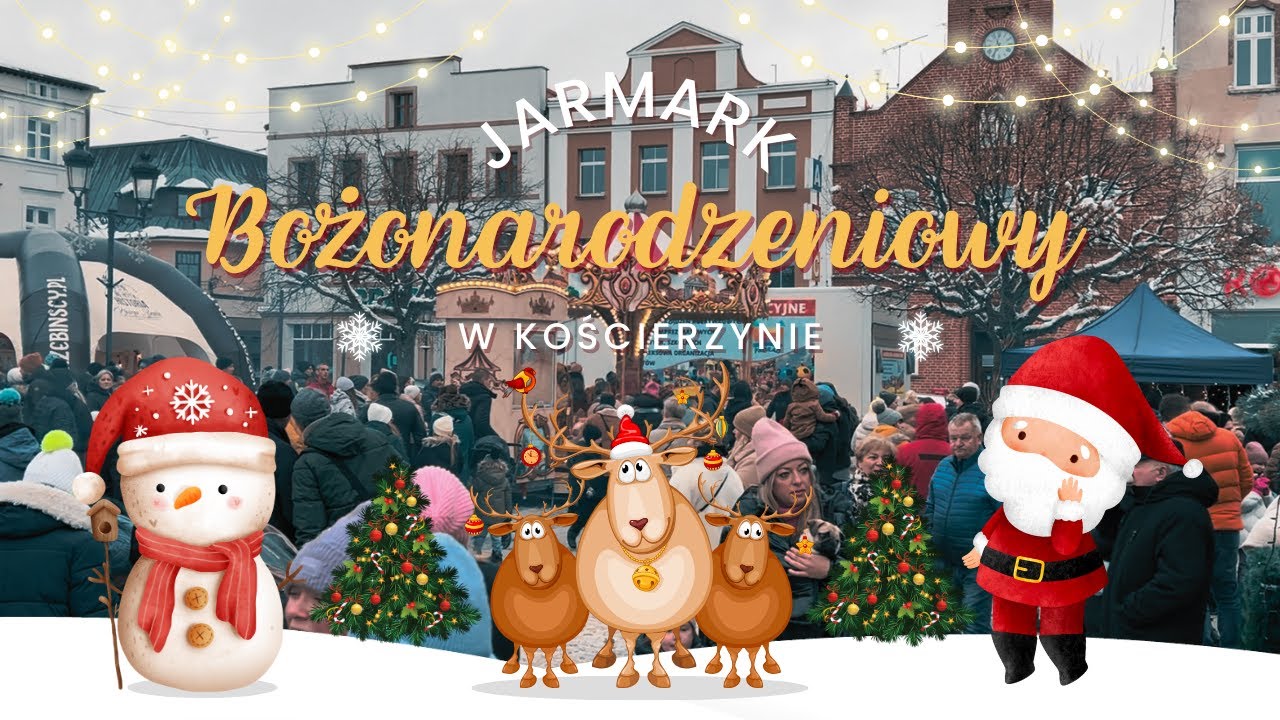 Jarmark Bożonarodzeniowy w Kościerzynie