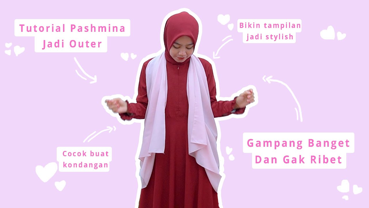 BEGINI CARANYA BIKIN OUTER DARI PASHMINA !!!