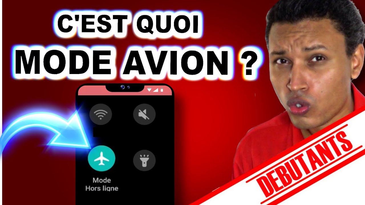 C'EST QUOI LE MODE AVION ?(COURS INFORMATIQUE DÉBUTANT SÉNIOR)