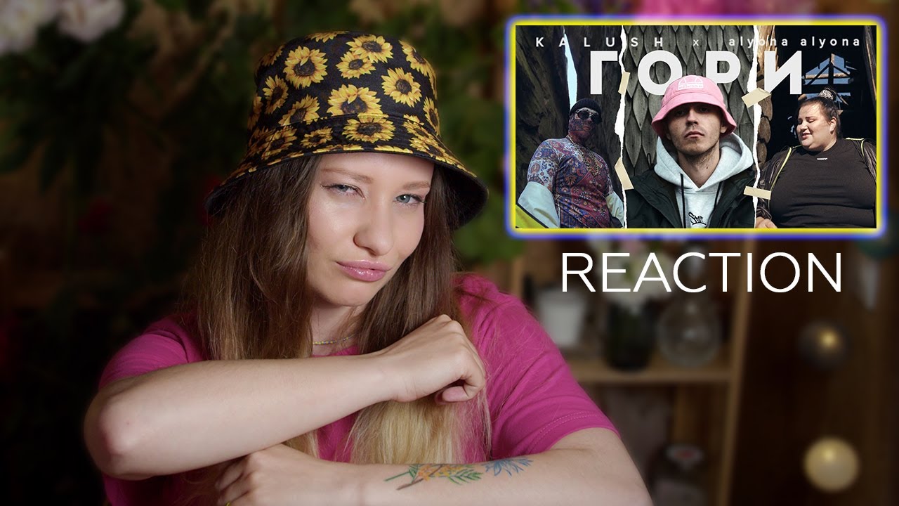 KALUSH feat  alyona alyona - Гори  REACTION