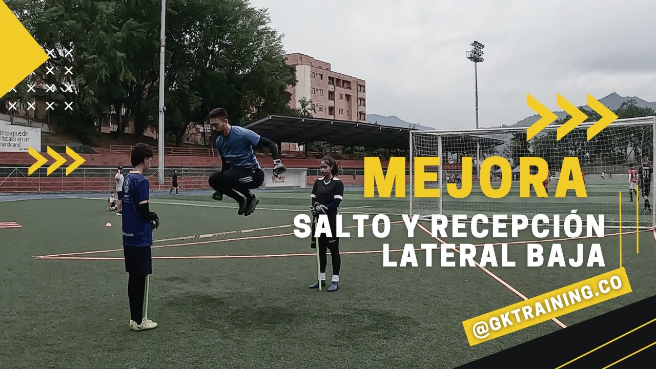 ENTRENAMIENTO ARQUERO SALTO Y RECEPCIÓN LATERAL BAJA