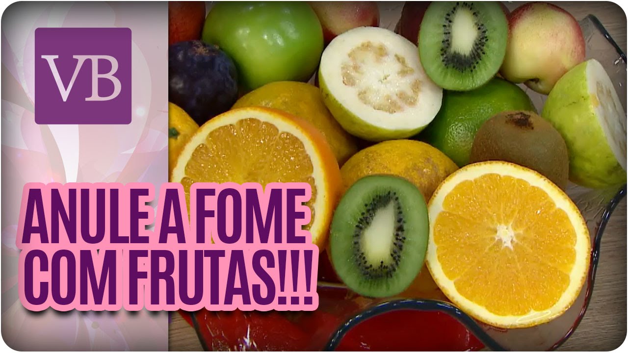 Você Bonita - Frutas que anulam a fome (25/01/16)