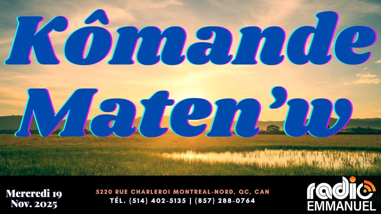 K&Ocirc;MANDE MATEN'W | RADIO EMMANUEL | PIERRE BINSE ROCHE