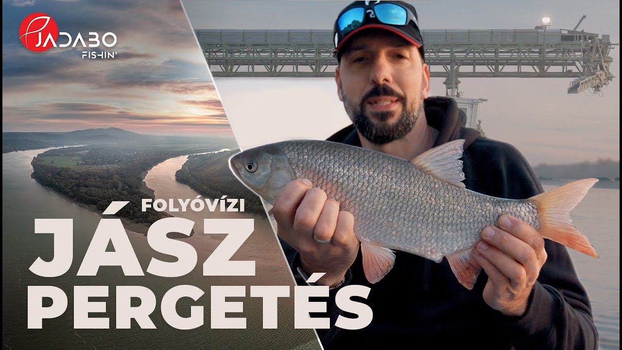 Folyóvízi jász pergetés