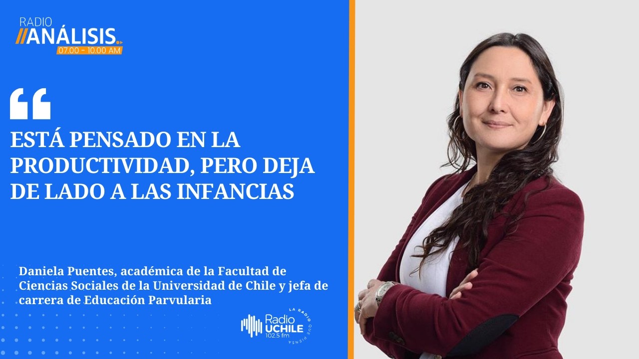 Daniela Puentes y proyecto de Sala Cuna Universal: “Deja de lado a las infancias”