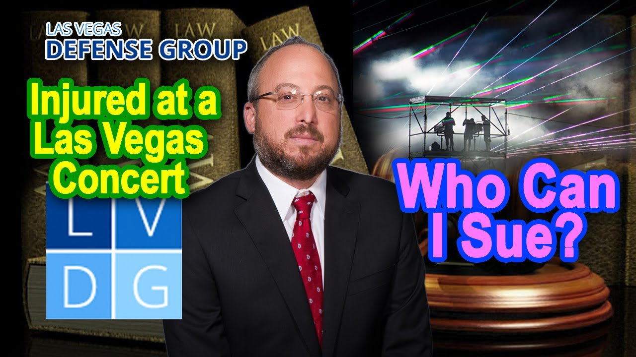 Injured at a Las Vegas Concert -- "Who can I sue?"