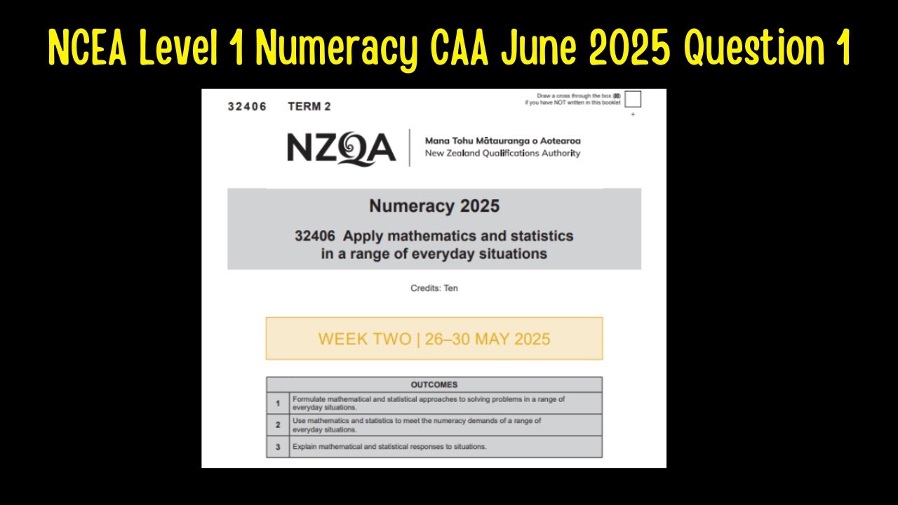 NCEA Numeracy CAA Term 2 2025 Week 2 Question 1. US32406