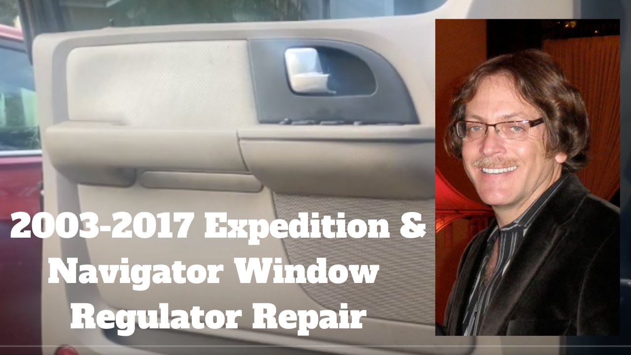 2003-2017 Ford Expedition, Lincoln Navigator Window Regulator Replacement & Repair Left Front