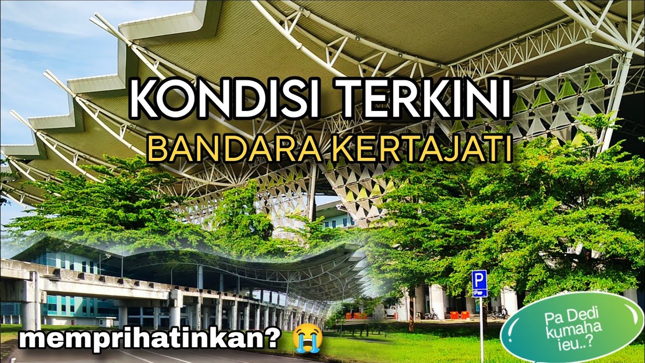 KONDISI TERKINI BANDARA KERTAJATI|🔥🔥