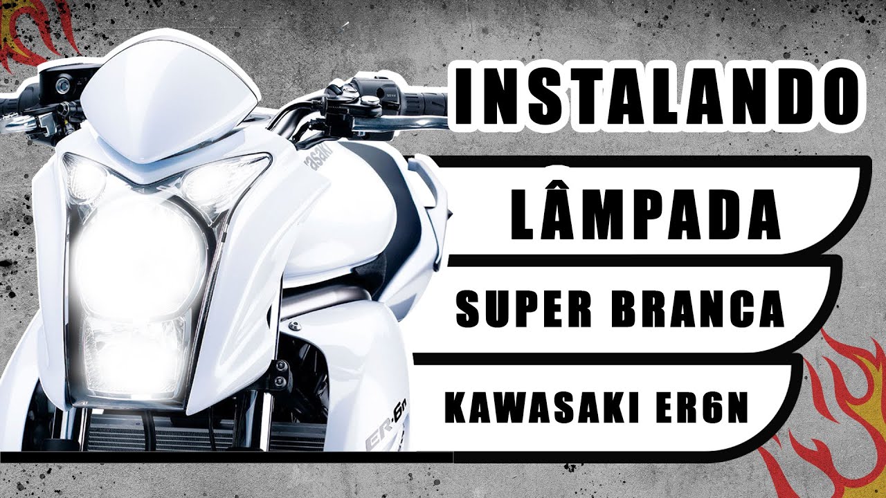 Instalando (trocando) Lâmpada Super Branca Kawasaki ER6N – Faça você mesmo
