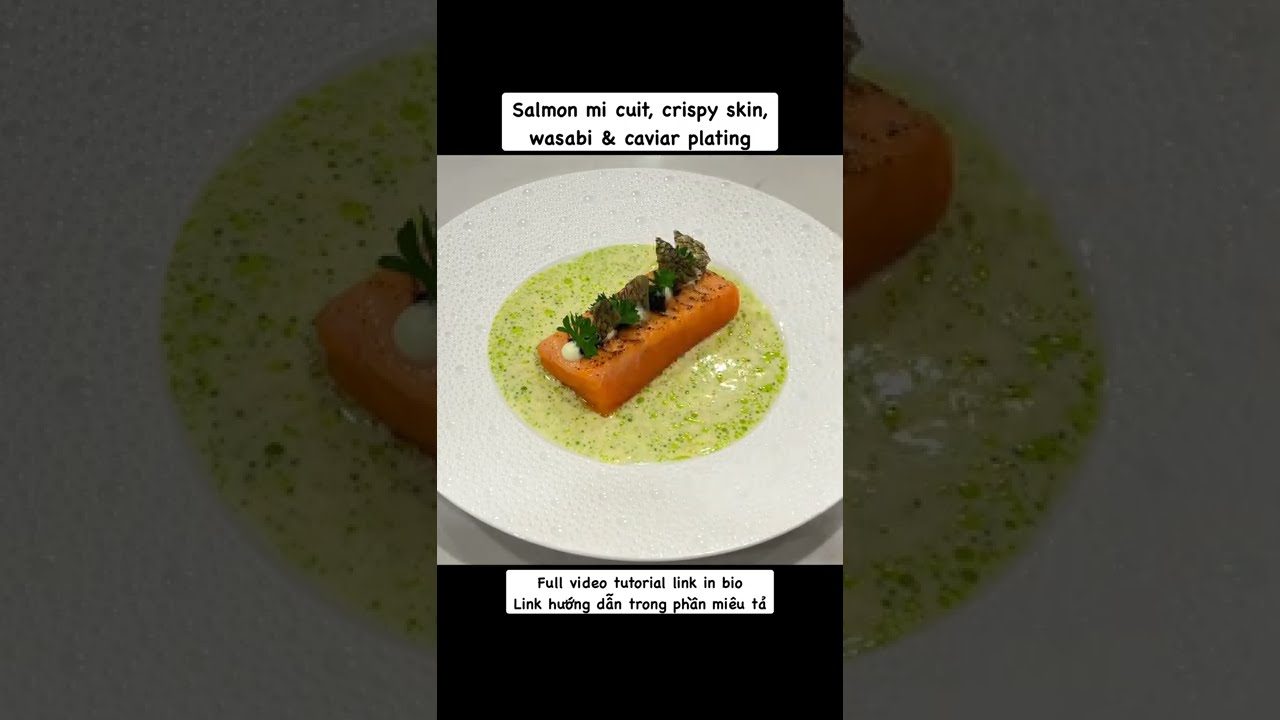 Michelin Star Salmon Mi Cuit, Caviar & Parsley Dish - C&aacute; Hồi T&aacute;i, Trứng C&aacute; v&agrave; Ng&ograve; T&acirc;y #shorts