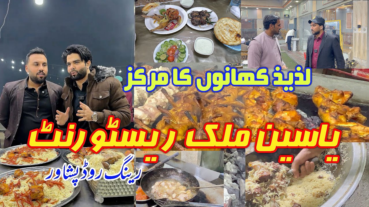 Yaseen Malak Restaurant: Peshawar's Most Popular Eatery Experience