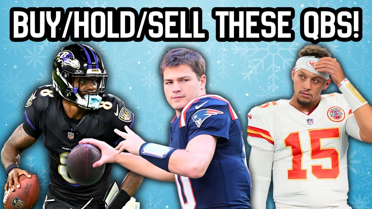 BUY/SELL/HOLD These Quarterbacks BEFORE the Fantasy Playoffs in Redraft Leagues!