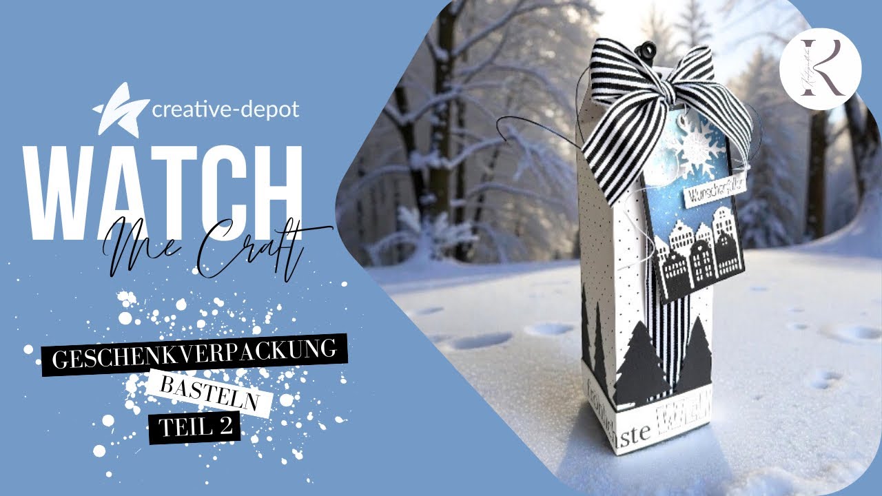 WATCH ME CRAFT | Geschenkverpackung basteln Teil 2 | Creative Depot | November 2025
