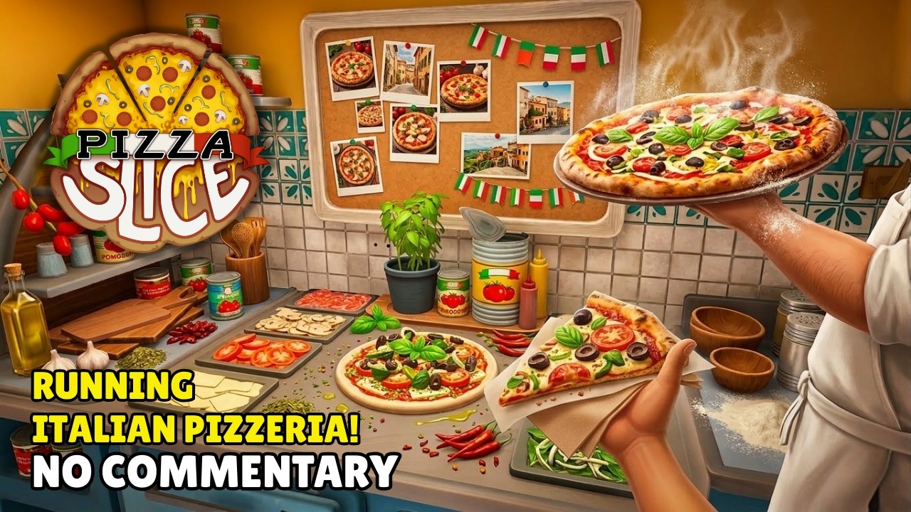 Running an Italian Pizzeria! PIZZA SLICE Gameplay No Commentary LONGPLAY