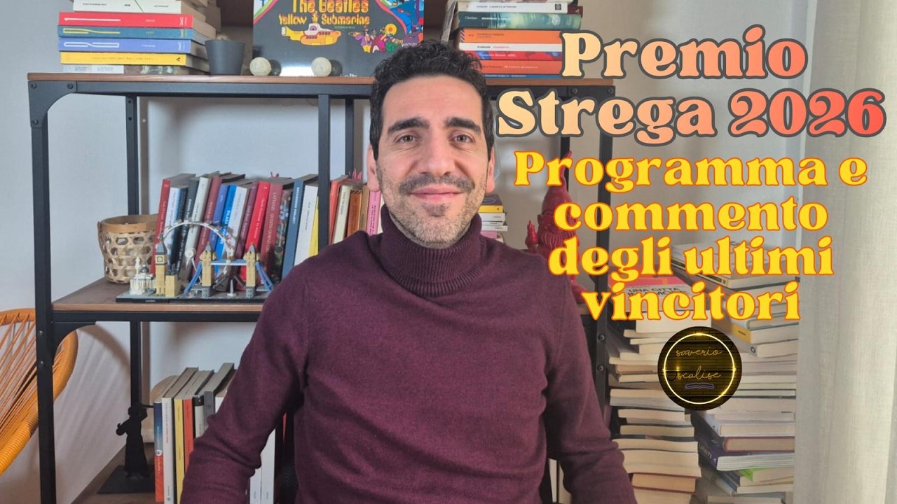 Premio Strega 2026: Programma, Riflessioni e Commento degli ultimi vincitori.