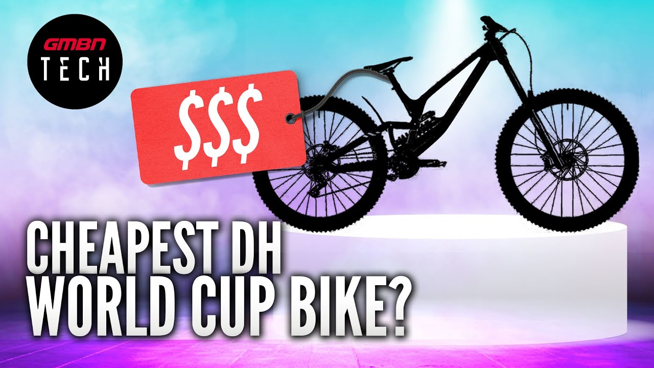 Cheapest To Most Expensive! | World Cup Downhill Bikes Ranked