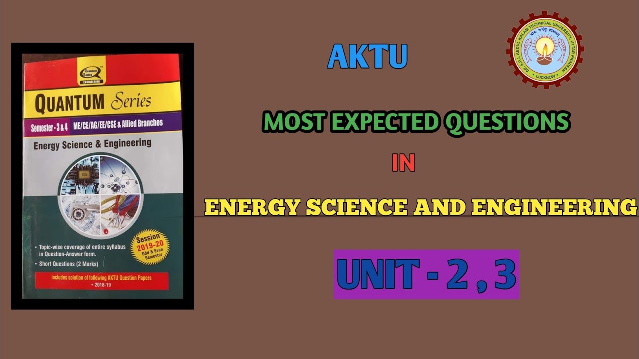Energy Science and Engineering AKTU [MOST EXPECTED QUESTIONS] Of UNIT-2,3 With Notes #ESE #AKTU