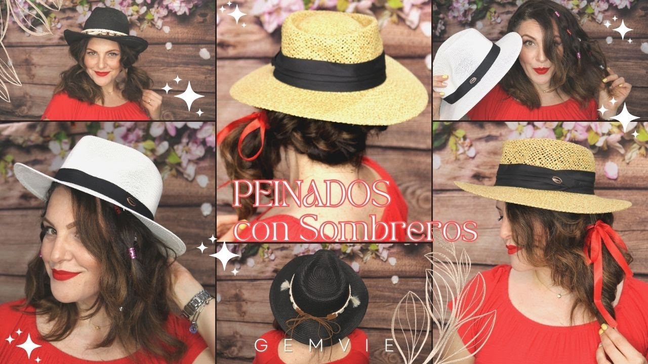 PEINADOS CON SOMBREROS #Gemvie