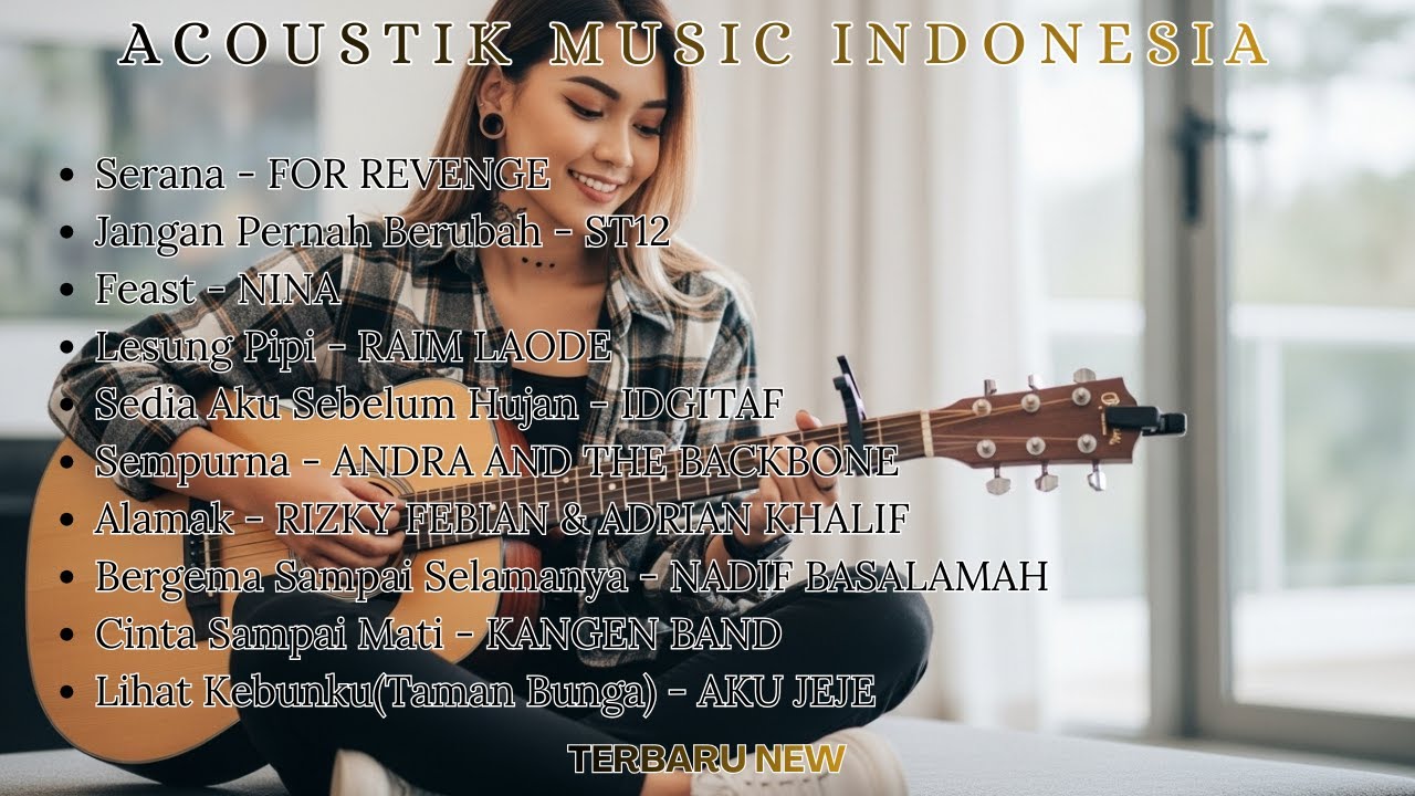 Cover Lagu Indonesia Terbaik Sepanjang 2026 | Akustik Adem & Menenangkan