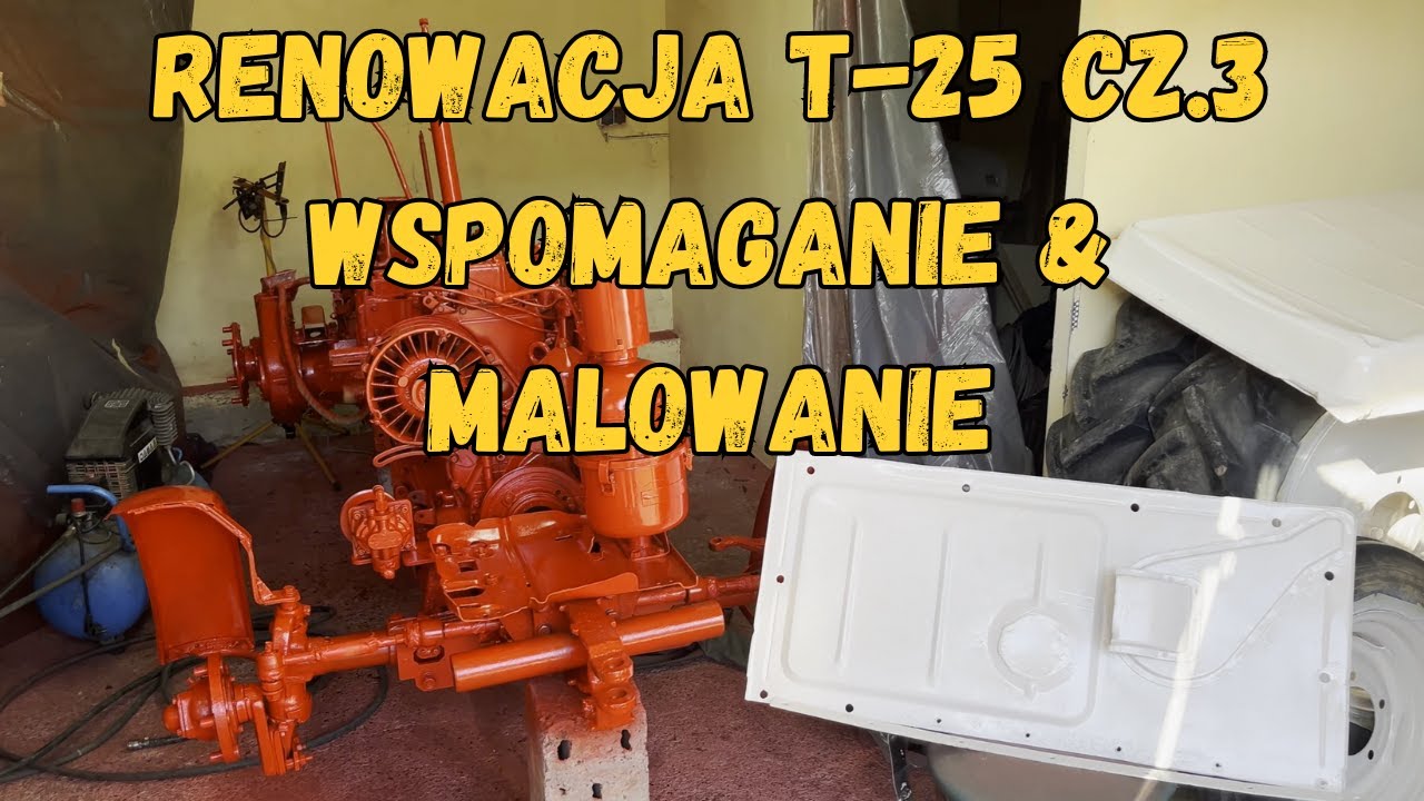 Remont Władimirca T-25 Wspomaganie Malowanie